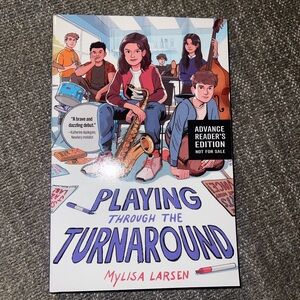 Playing Through the Turnaround Paperback Book (Advanced Readers Edition )